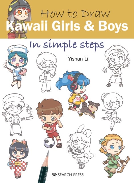 Bilde av How To Draw: Kawaii Girls And Boys Av Yishan Li