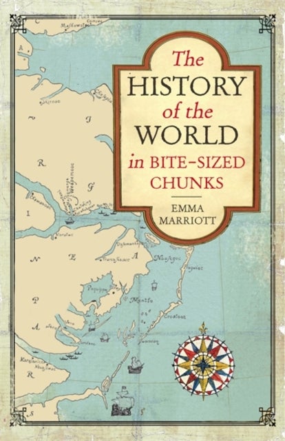 Bilde av The History Of The World In Bite-sized Chunks Av Emma Marriott