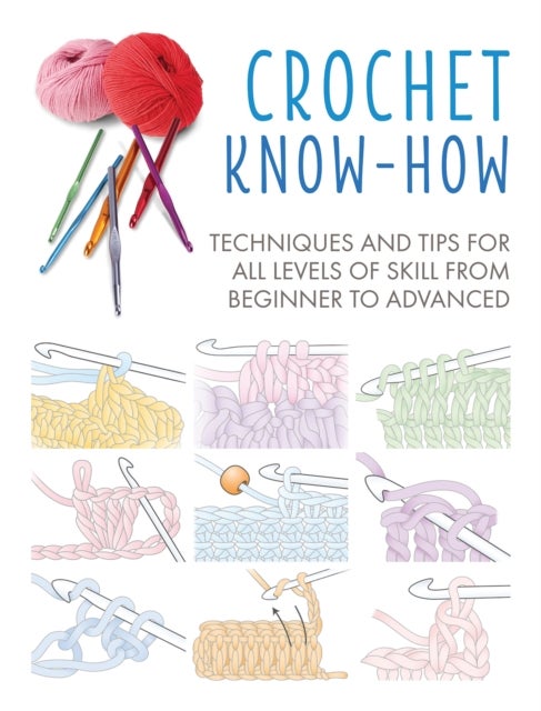 Bilde av Crochet Know-how Av Cico Books