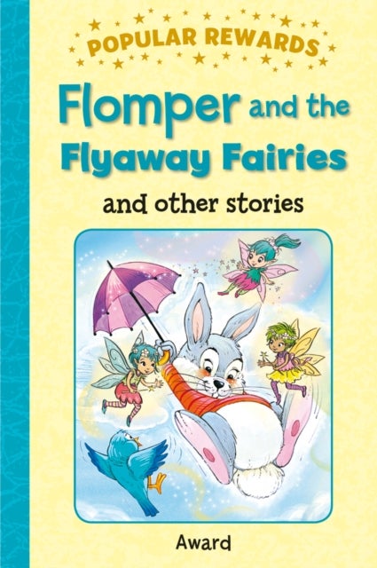 Bilde av Flomper And The Flyaway Fairies Av Sophie Giles