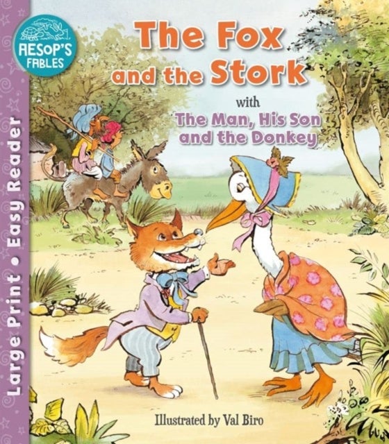 Bilde av The Fox And The Stork &amp; The Man, His Son &amp; The Donkey