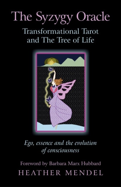 Bilde av Syzygy Oracle ¿ Transformational Tarot And The T ¿ Ego, Essence And The Evolution Of Consciousness Av Heather Mendel