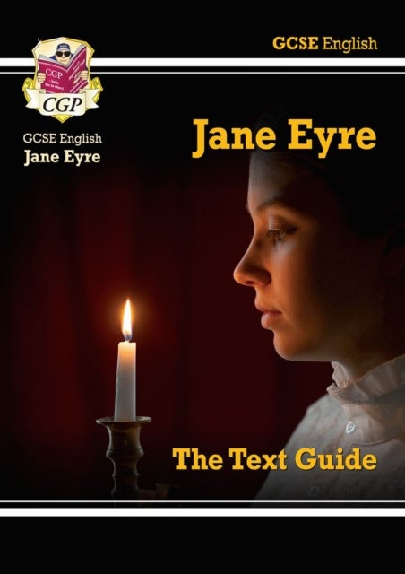 Bilde av New Gcse English Text Guide - Jane Eyre Includes Online Edition &amp; Quizzes: Ideal For The 2023 And 20 Av Cgp Books