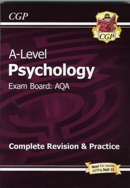 Bilde av As And A-level Psychology: Aqa Complete Revision &amp; Practice With Online Edition: For The 2023 And 20 Av Cgp Books