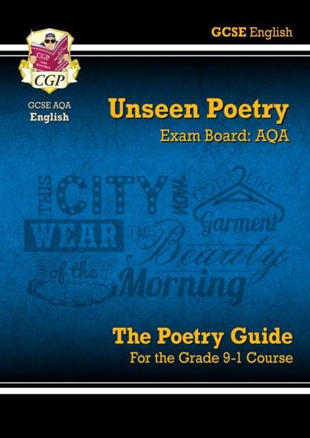 Bilde av New Gcse English Aqa Unseen Poetry Guide - Book 1 Includes Online Edition: Perfect For The 2023 And Av Cgp Books