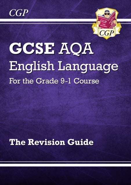Bilde av New Gcse English Language Aqa Revision Guide - Includes Online Edition And Videos: Ideal For The 202 Av Cgp Books