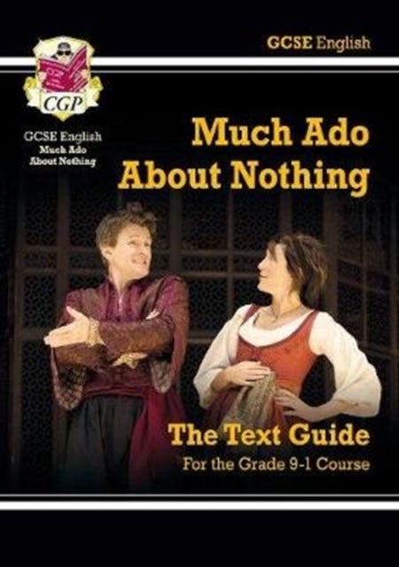 Bilde av New Gcse English Shakespeare Text Guide - Much Ado About Nothing Includes Online Edition &amp; Quizzes: Av Cgp Books