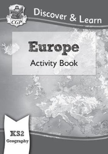 Bilde av Ks2 Geography Discover &amp; Learn: Europe Activity Book Av Cgp Books