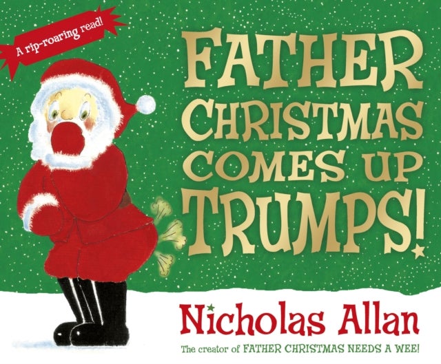 Bilde av Father Christmas Comes Up Trumps! Av Nicholas Allan