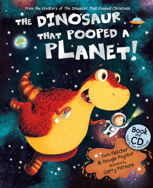 Bilde av The Dinosaur That Pooped A Planet! Av Tom Fletcher, Dougie Poynter