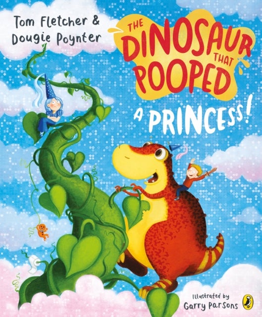 Bilde av The Dinosaur That Pooped A Princess! Av Tom Fletcher, Dougie Poynter