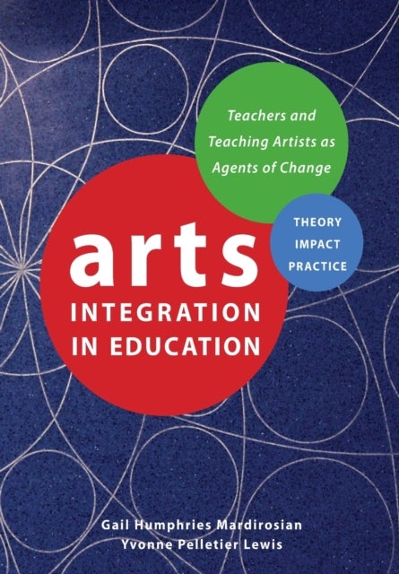 Bilde av Arts Integration In Education