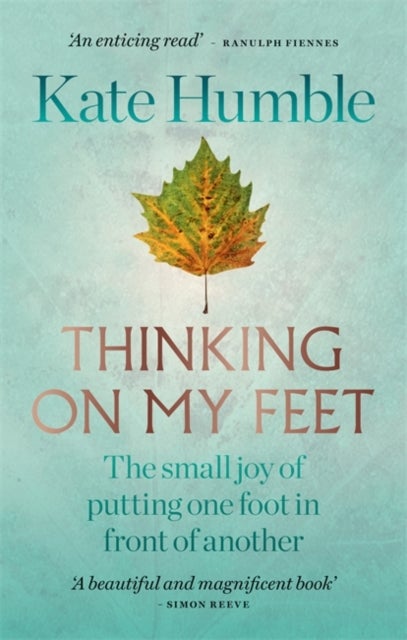 Bilde av Thinking On My Feet Av Kate Humble