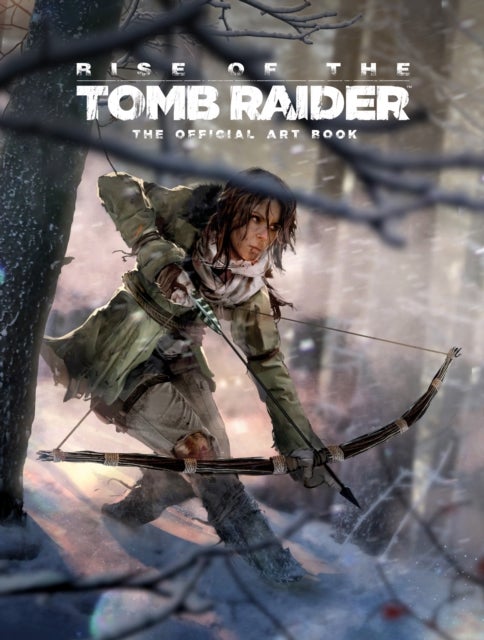 Bilde av Rise Of The Tomb Raider, The Official Art Book Av Andy Mcvittie