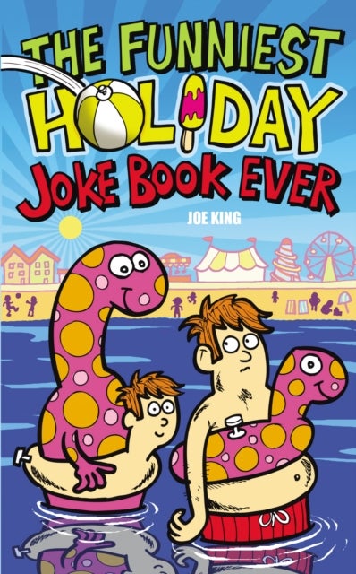 Bilde av The Funniest Holiday Joke Book Ever Av Joe King
