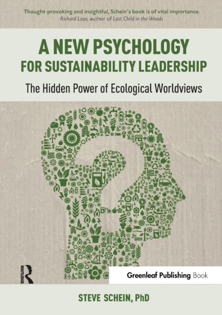 Bilde av A New Psychology For Sustainability Leadership Av Steve Schein