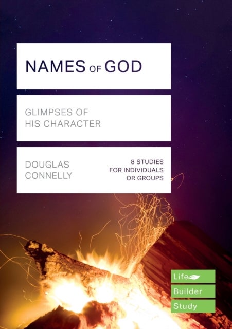 Bilde av Names Of God (lifebuilder Study Guides) Av Douglas (author) Connelly