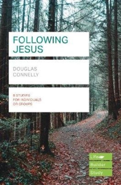 Bilde av Following Jesus (lifebuilder Study Guides) Av Douglas (author) Connelly