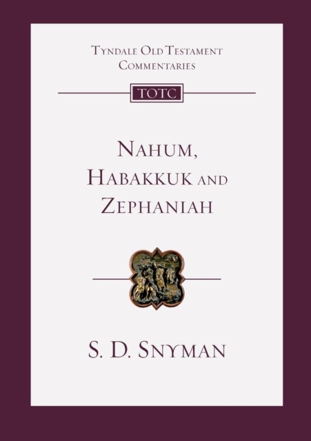 Bilde av Nahum, Habakkuk And Zephaniah Av S D Snyman