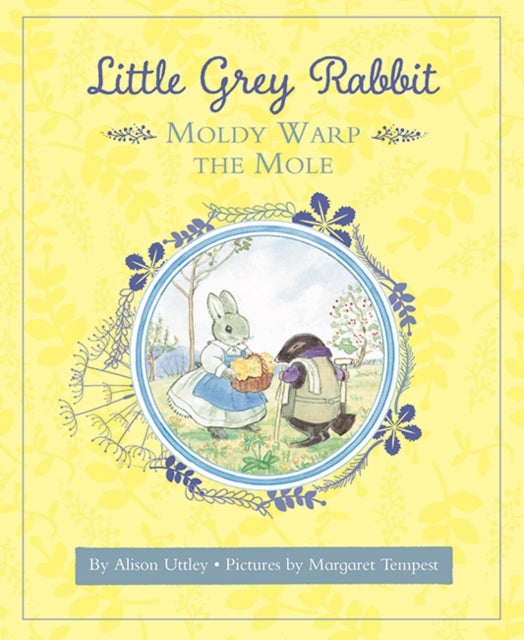 Bilde av Little Grey Rabbit: Moldy Warp The Mole Av The Alison Uttley Literary Property Trust And The Trustees Of The Estate Of The Late Margaret Mary