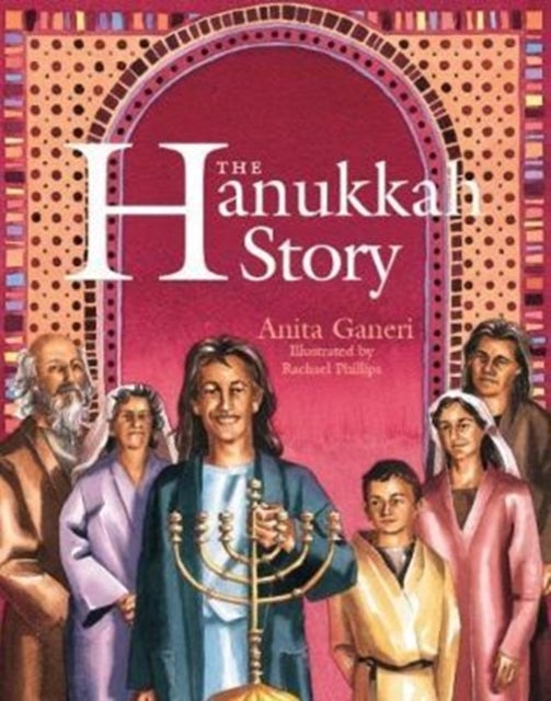 Bilde av The Hanukkah Story Av Anita Ganeri