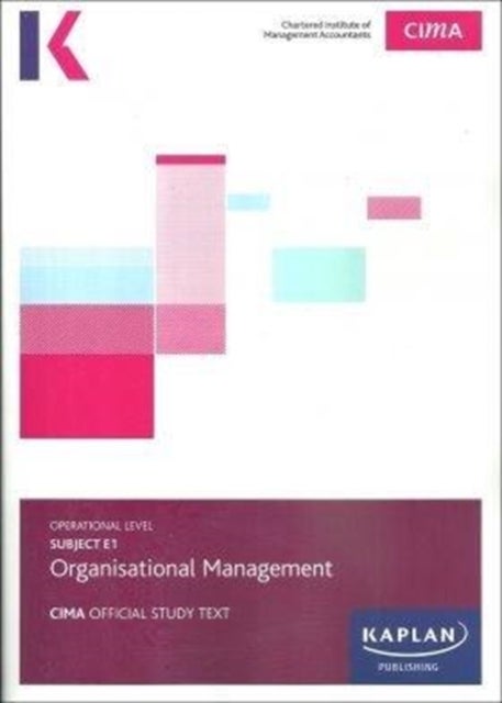 Bilde av E1 Operational Management - Study Text Av Kaplan Publishing