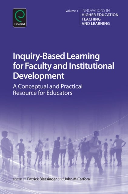 Bilde av Inquiry-based Learning For Faculty And Institutional Development
