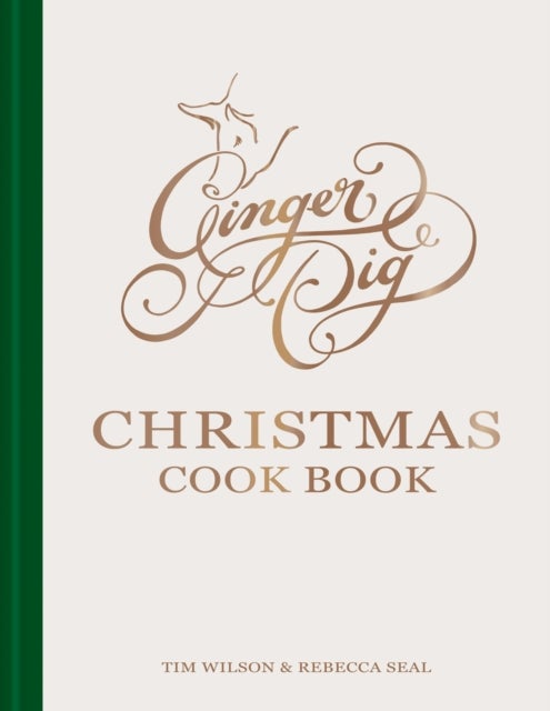 Bilde av Ginger Pig Christmas Cook Book Av Tim Wilson, Rebecca Seal
