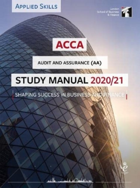Bilde av Acca Audit And Assurance Study Manual 2020-21