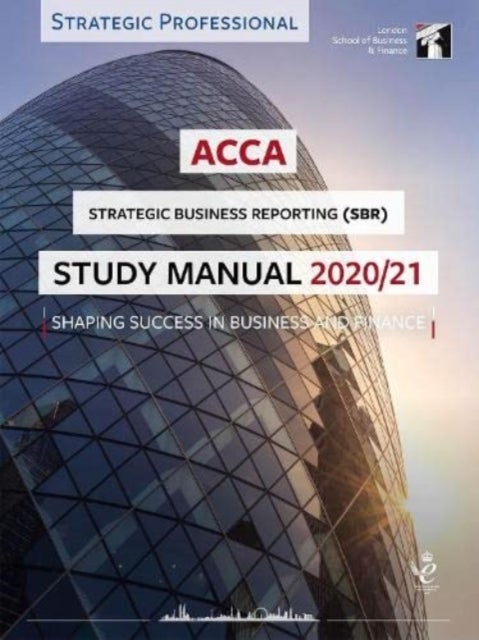 Bilde av Acca Strategic Business Reporting Study Manual 2020-21