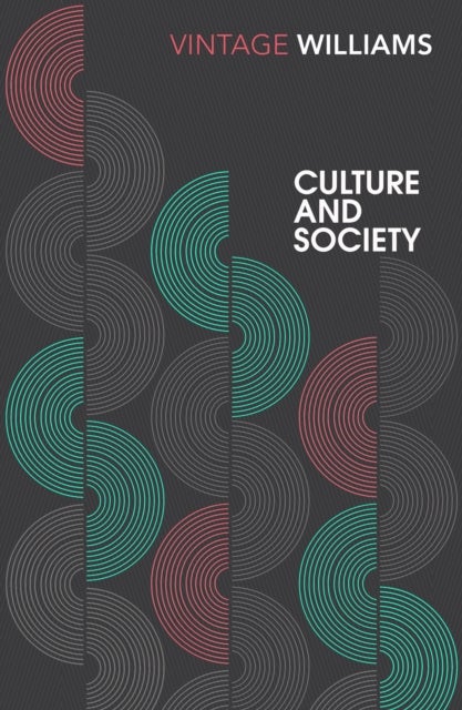 Bilde av Culture And Society Av Raymond Williams