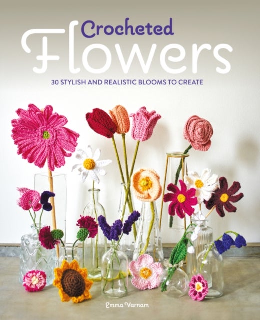 Bilde av Crocheted Flowers Av Emma Varnam