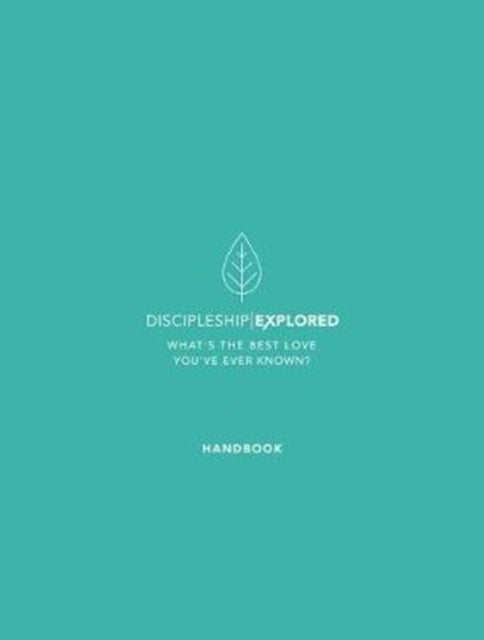 Bilde av Discipleship Explored Handbook Av Barry Cooper