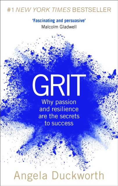 Grit - the power of passion and perseverance