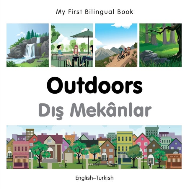 Bilde av My First Bilingual Book - Outdoors (english-turkish) Av Milet Publishing