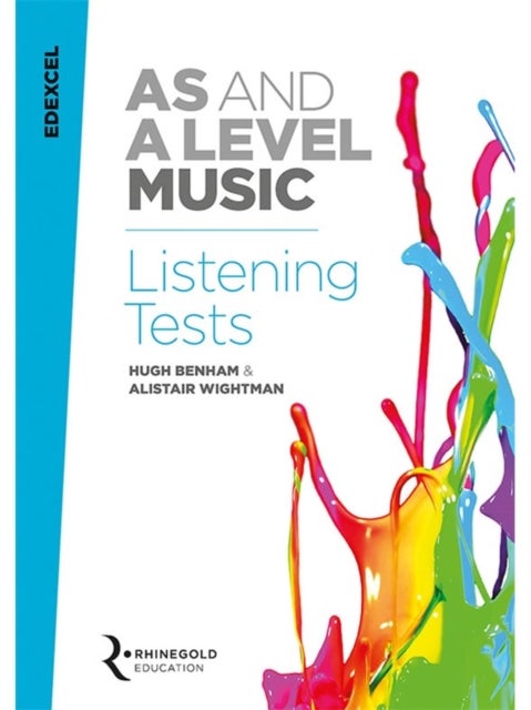 Bilde av Edexcel As And A Level Music Listening Tests Av Alistair Wightman, Hugh Benham