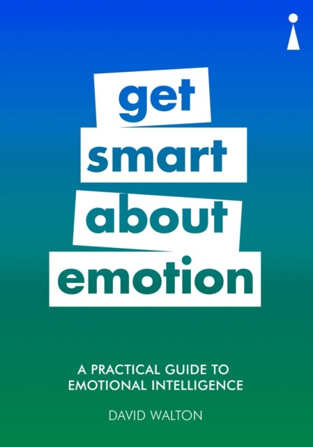 Bilde av A Practical Guide To Emotional Intelligence Av David Walton