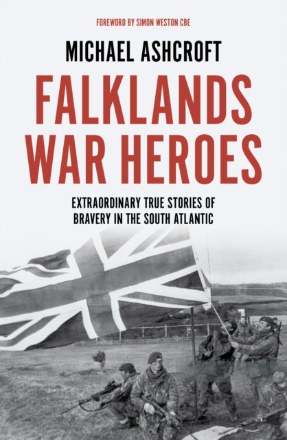 Bilde av Falklands War Heroes Av Michael Ashcroft