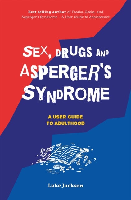 Bilde av Sex, Drugs And Asperger&#039;s Syndrome (asd) Av Luke Jackson