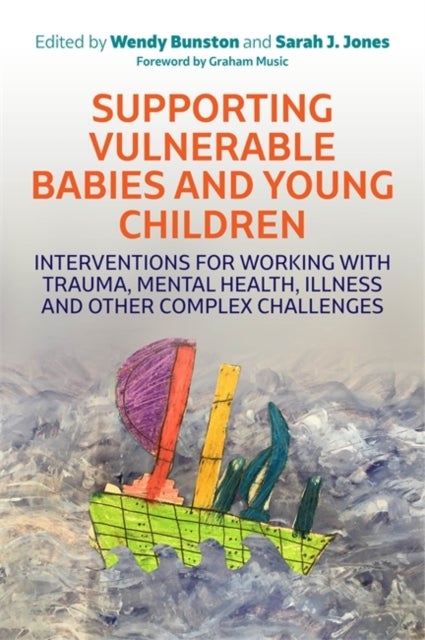 Bilde av Supporting Vulnerable Babies And Young Children