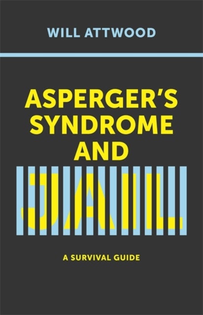 Bilde av Asperger&#039;s Syndrome And Jail Av Will Attwood