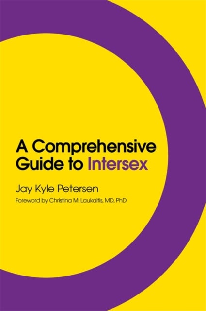Bilde av A Comprehensive Guide To Intersex Av Jay Kyle Petersen