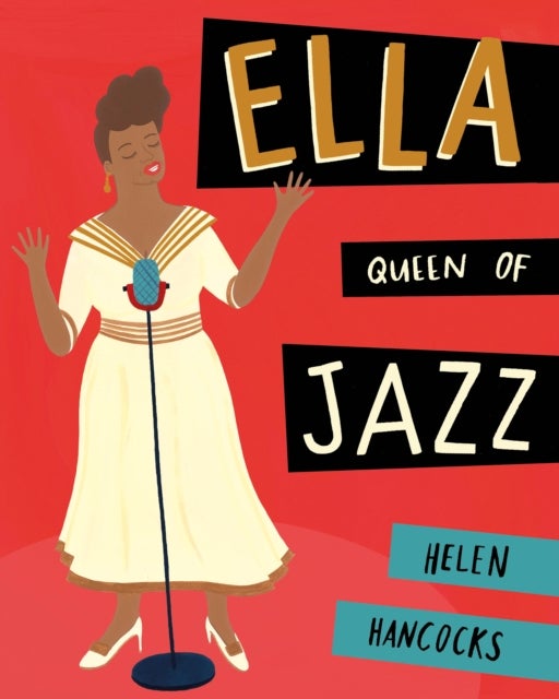 Bilde av Ella Queen Of Jazz Av Helen Hancocks