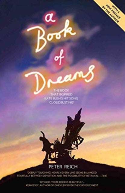 Bilde av A Book Of Dreams - The Book That Inspired Kate Bush&#039;s Hit Song &#039;cloudbusting&#039; Av Peter Reich