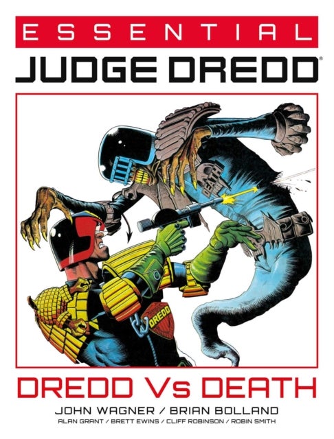 Bilde av Essential Judge Dredd: Dredd Vs. Death Av John Wagner, Alan Grant, Pat Mills