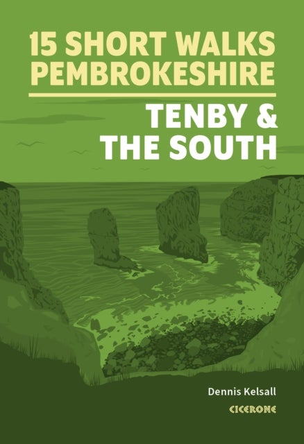 Bilde av Short Walks In Pembrokeshire: Tenby And The South Av Dennis Kelsall