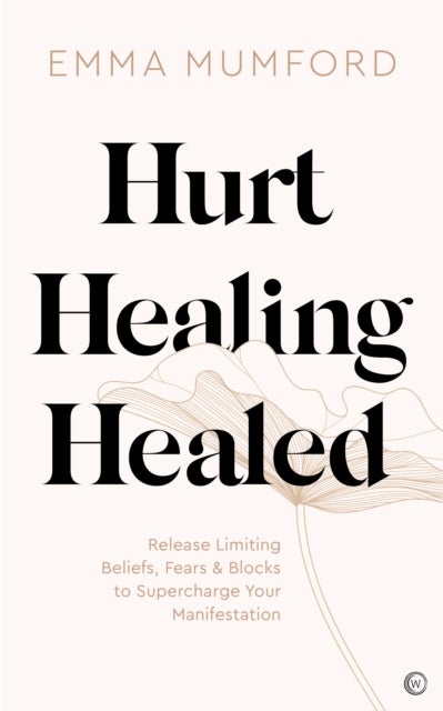Bilde av Hurt, Healing, Healed Av Emma Mumford