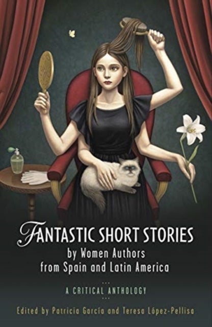 Bilde av Fantastic Short Stories By Women Authors From Spain And Latin America