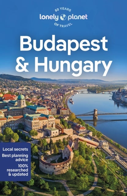 Bilde av Lonely Planet Budapest &amp; Hungary Av Lonely Planet, Kata Fari, Shaun Busuttil, Steve Fallon, Anthony Haywood, Andrea Schulte-peevers, Barbara Wools