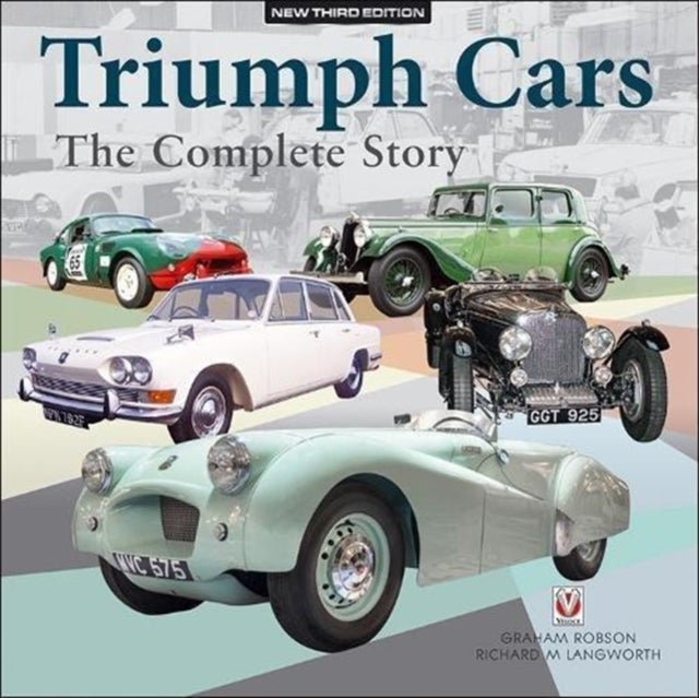 Bilde av Triumph Cars - The Complete Story Av Graham Robson, Richard Langworth